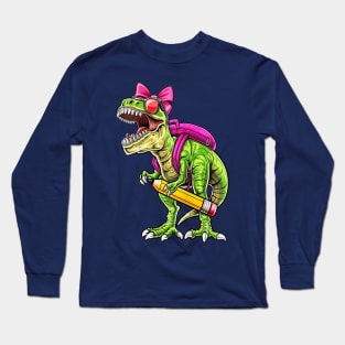 Funny Back To School T-Rex wearing a School Bag and Carrying pencil Long Sleeve T-Shirt